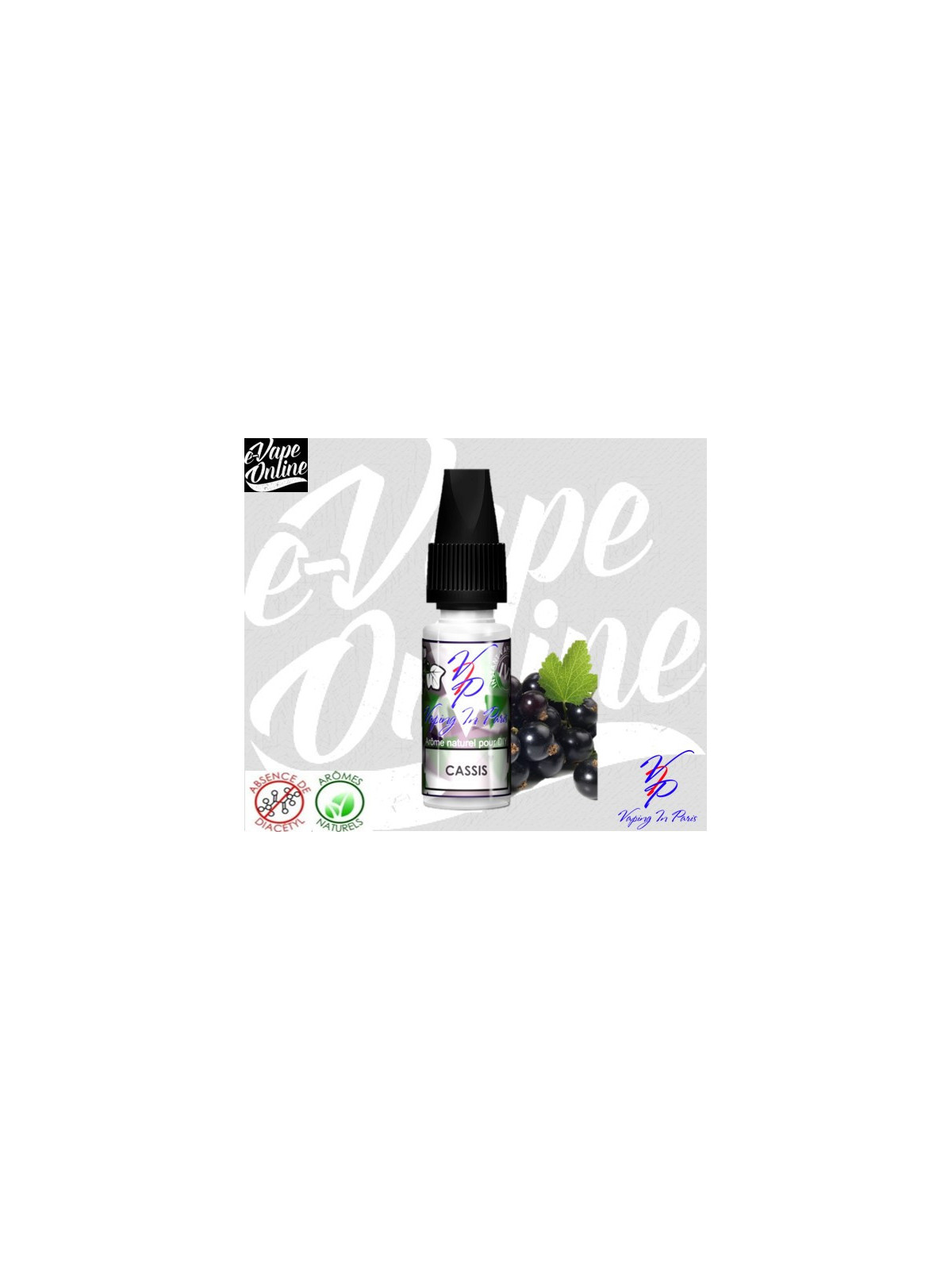 Arôme concentré - CASSIS 10ml - Vaping in Paris - e-vapeonline.com