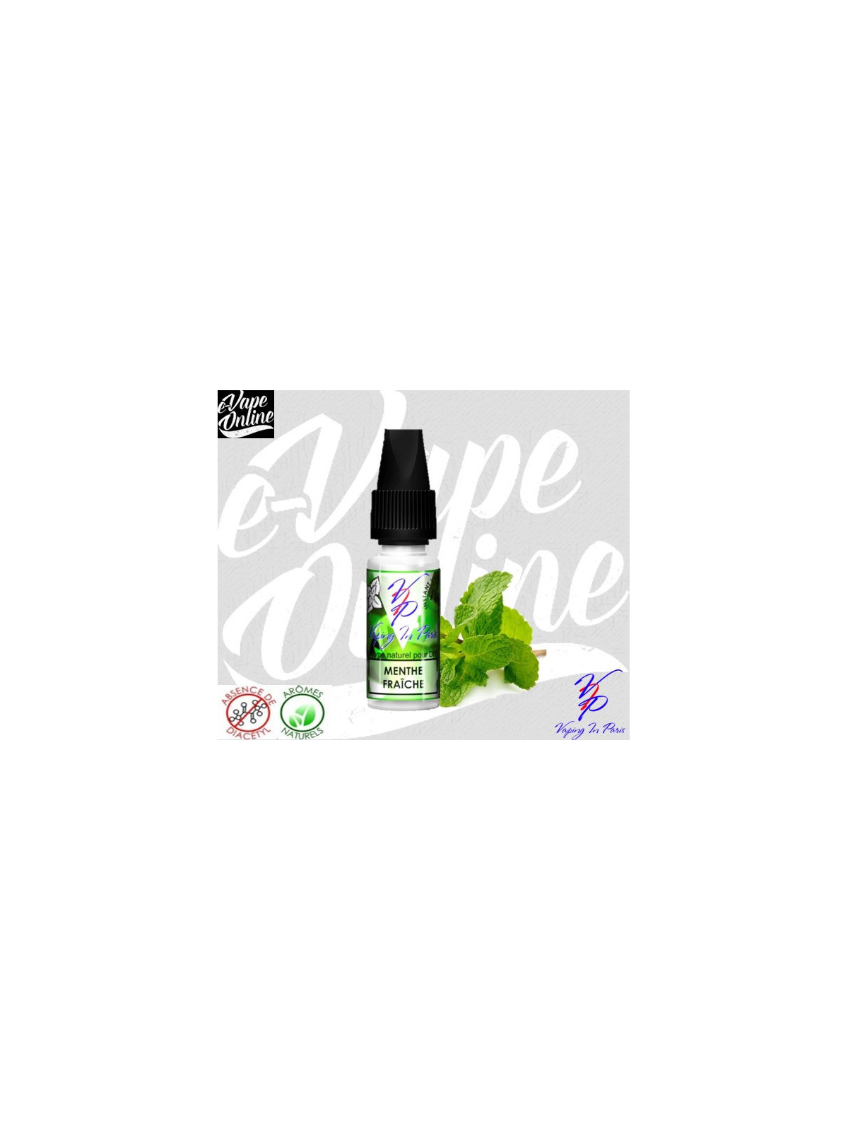 Arôme - MENTHE FRAÎCHE 10ml - Vaping in Paris
