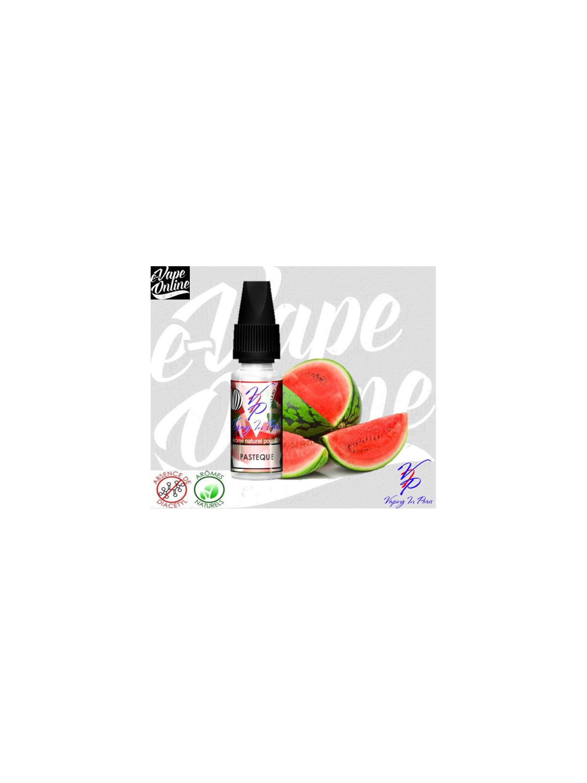 Arôme concentré - PASTEQUE 10ml - Vaping in Paris - e-vapeonline.com