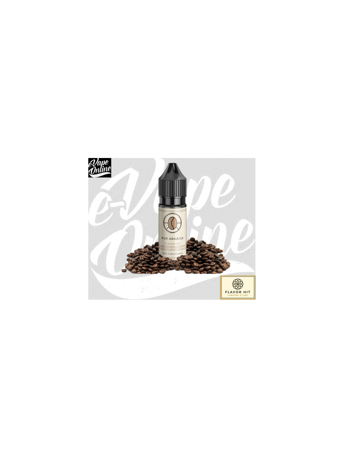 E-Liquide - PUR ARABICA 10ml - Flavor Hit