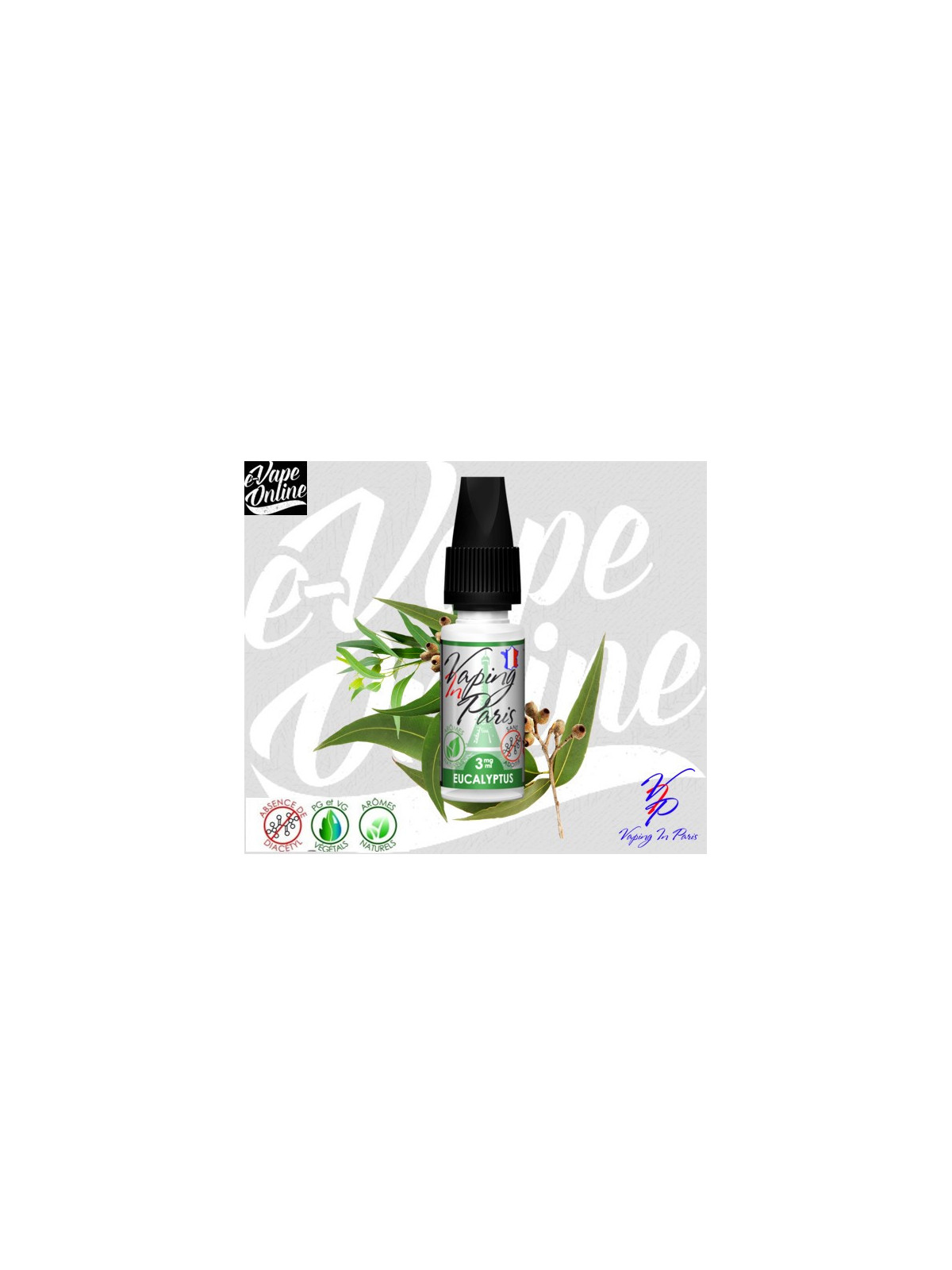 E-Liquide - EUCALYPTUS 10ml - Vaping in Paris