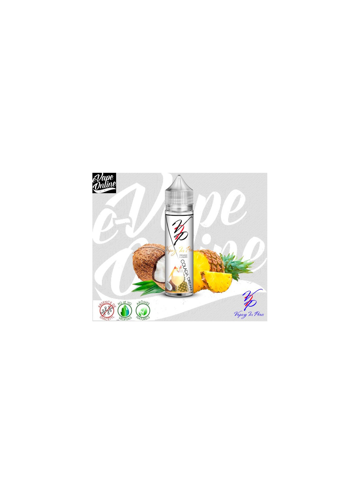 E-Liquide - COLADA DREAM 50 ml - Vaping in Paris - e-vapeonline.com