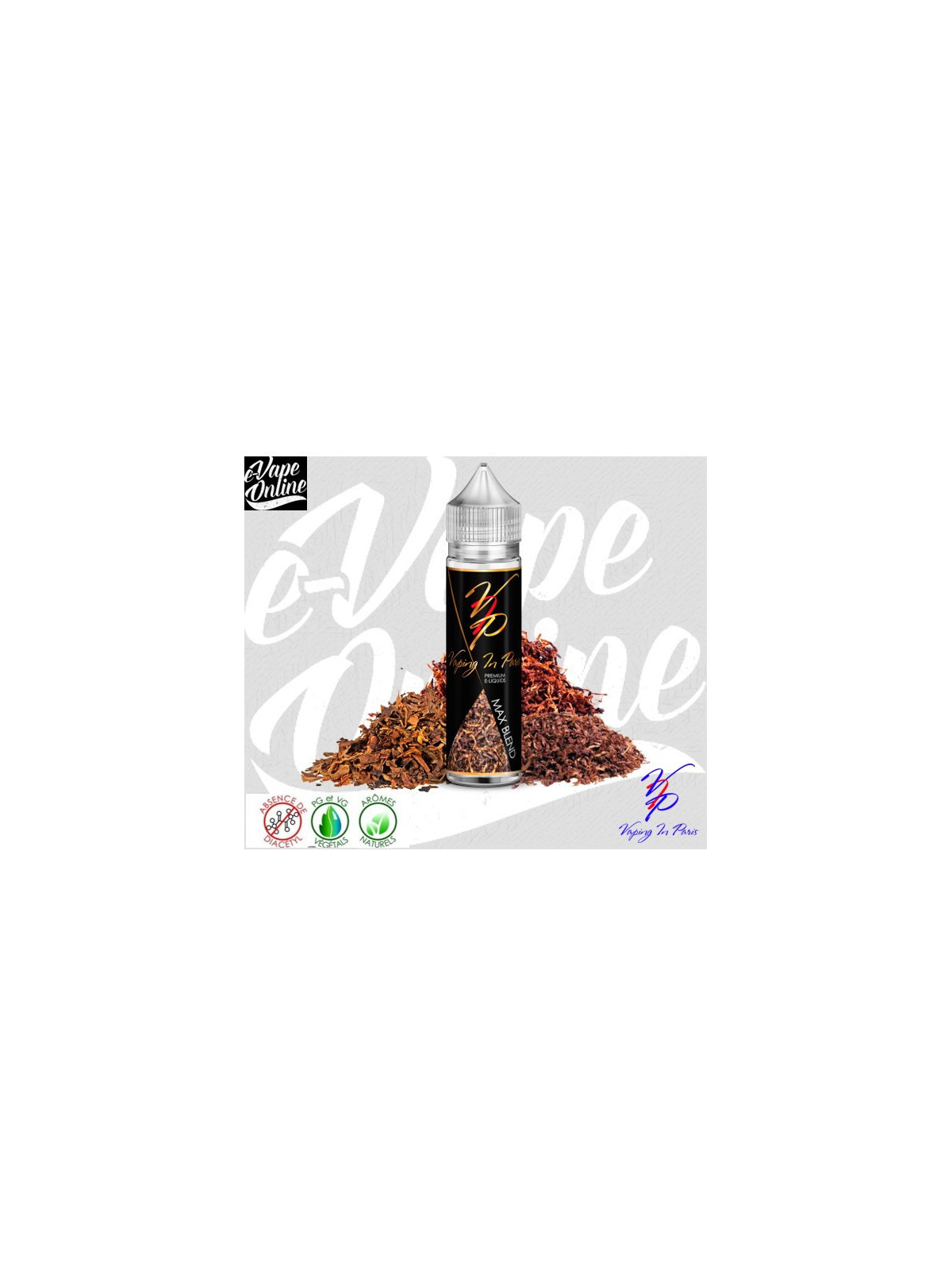 E-Liquide - MAX BLEND 50 ml - Vaping in Paris - e-vapeonline.com