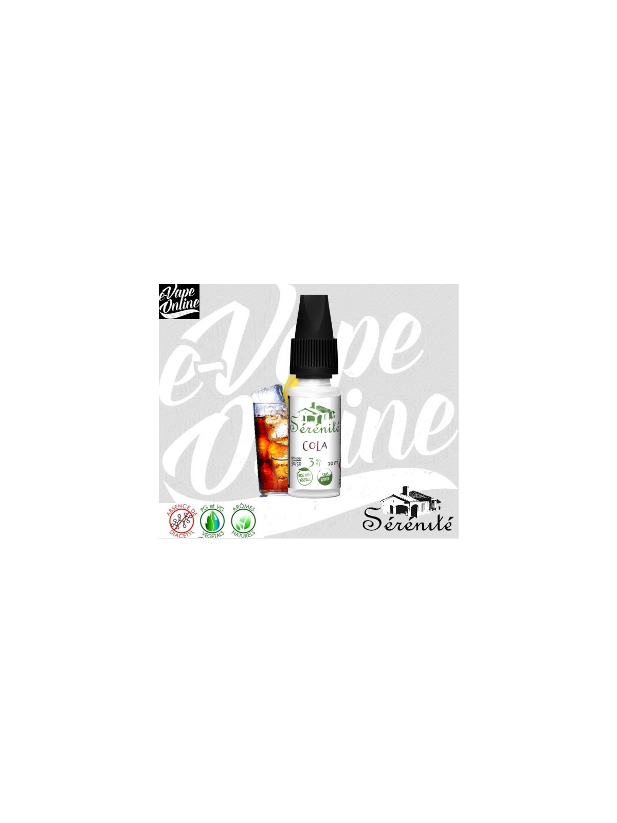 E-Liquide - COLA 10ml - SERENITE