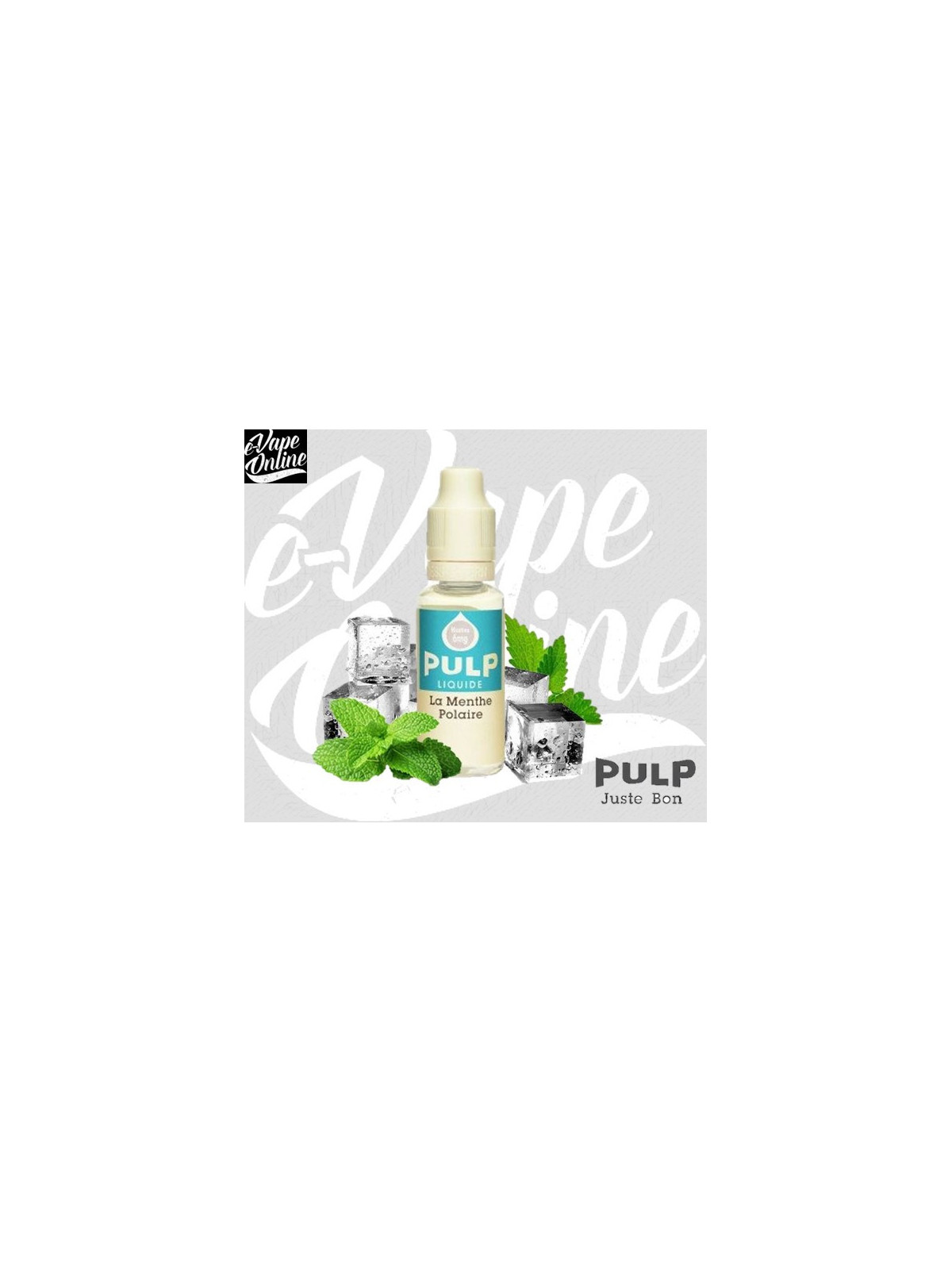 E-Liquide - MENTHE POLAIRE 10ml - Pulp - e-vapeonline.com