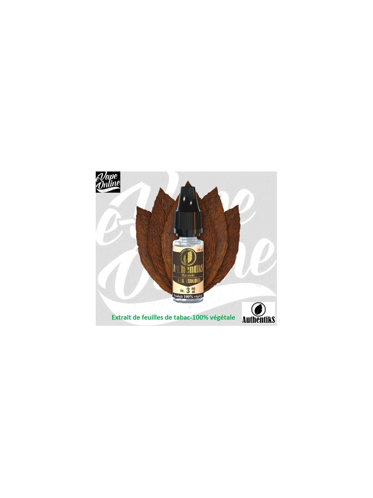E-Liquide - DARK VIRGINIA 10ml - Authentiks - e-vapeonline.com