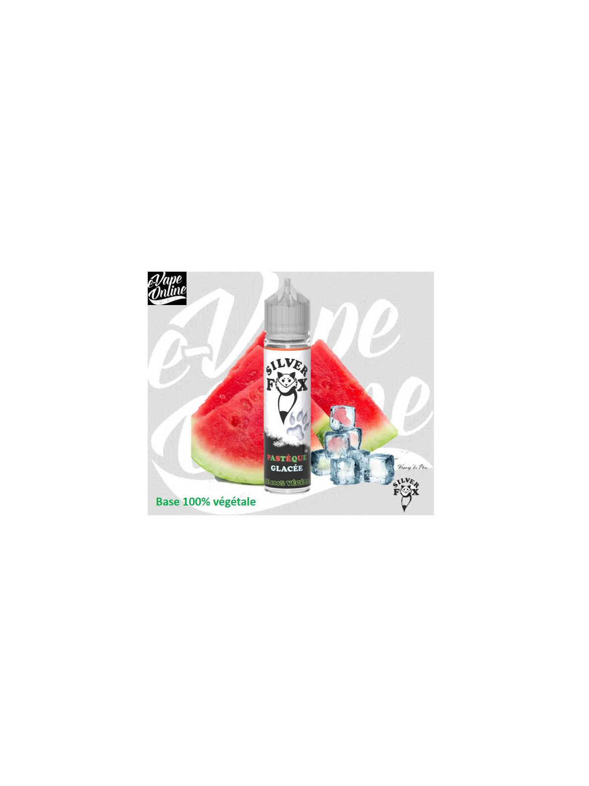 E-Liquide - PASTEQUE GLACéE 50ml - Silver Fox - e-vapeonline.com